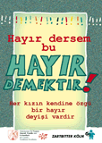 Bayir dersen bu HAYIR DEMEKTIR!